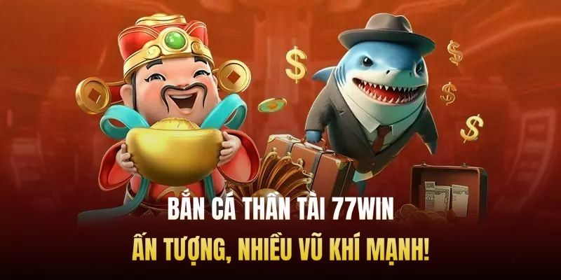 bắn cá thần tài